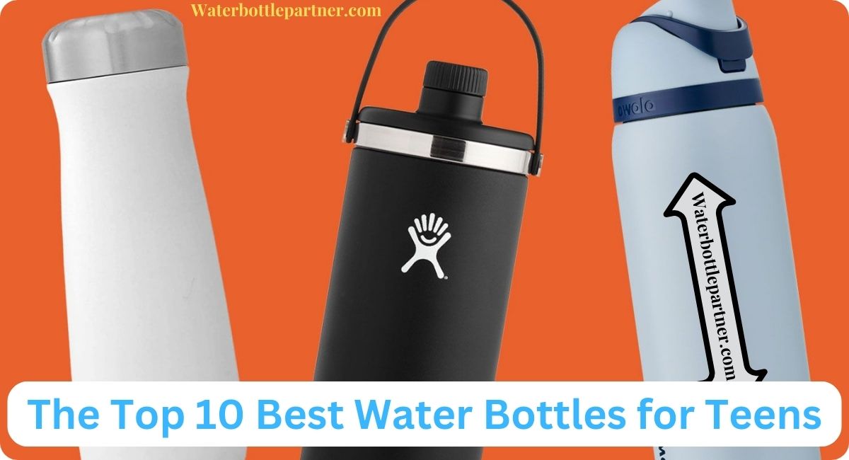Water Bottles for Teens in 2023 Best Teen Water Bottles